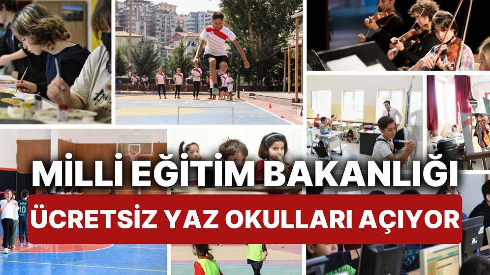 Milli Eğitim Bakanlığı'ndan Ücretsiz Yaz Okulu! Peki MEB'in Ücretsiz Yaz Okulları Ne Zaman Başlıyor?