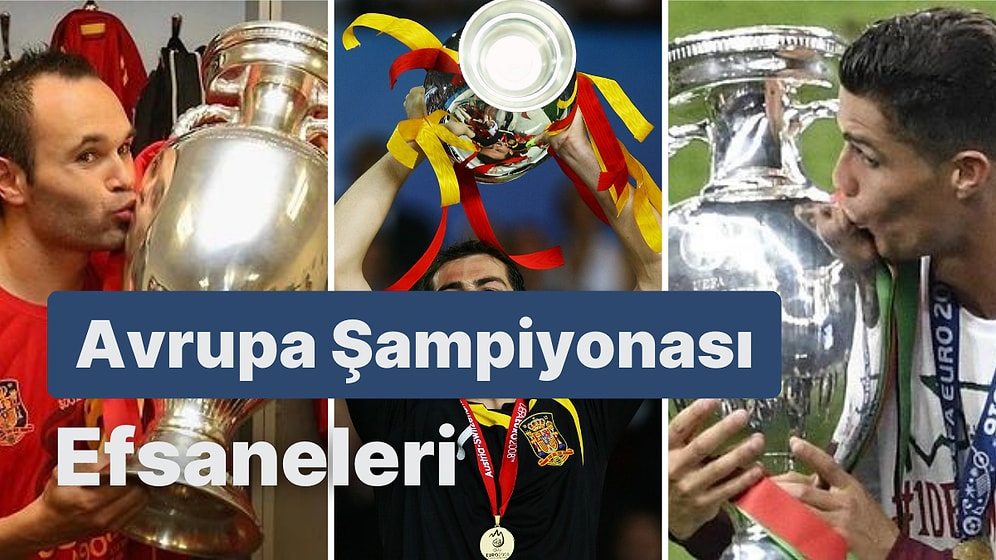 Avrupa Futbol Şampiyonalarına Damga Vurmuş 11 Efsane Futbolcu