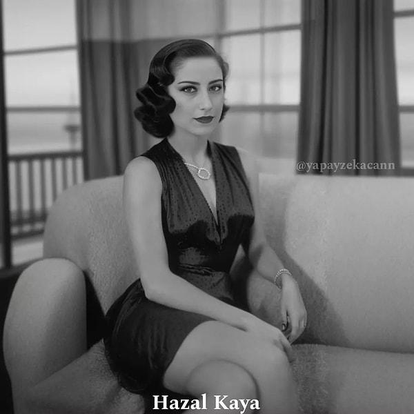 Hazal Kaya: