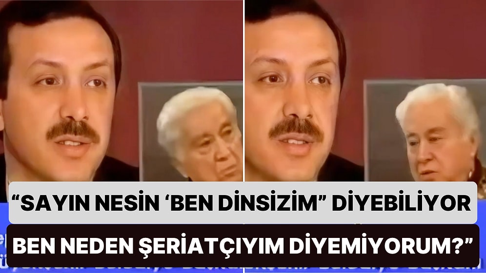 Yıllar Önce Cumhurbaşkanı Erdoğan ve Aziz Nesin Arasında Geçen "Laiklik ve Şeriat" Tartışması