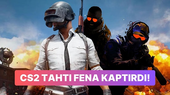 Steam'de Haftanın En Çok Satanları: PUBG CS2'yi Ezdi!