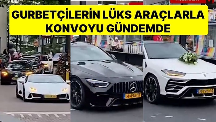 Hollanda'da Lüks Araçlarıyla Düğün Konvoyu Yapan Gurbetçiler Sosyal Medyada Gündem Oldu