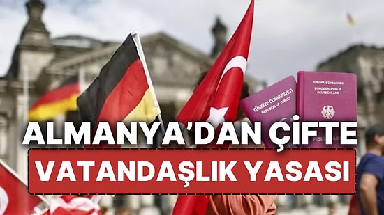 Almanya'da Çifte Vatandaşlık Yasası Yarın Yürürlüğe Giriyor! Vatandaşlığa Geçiş Süresi de Kısalıyor!