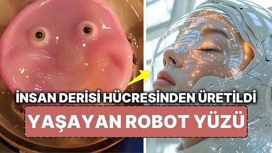 Kendini İyileştiriyor! Canlı Deri Dokusundan Yapılmış Yüze Sahip İnsansı Robot 'Yaşlanmanın Sonu Olabilir'