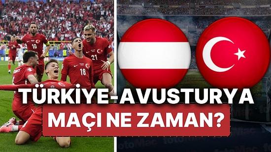 Türkiye-Avusturya Maçı Ne Zaman? Milli Takımın Son 16 Turu Maçı Hangi Kanalda, Saat Kaçta?