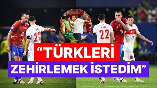 Bu Nasıl Bir Kin? Çek Futbolcu Chory Milli Futbolcularımızı Tahrik Etmek İçin Uğraştığını İtiraf Etti