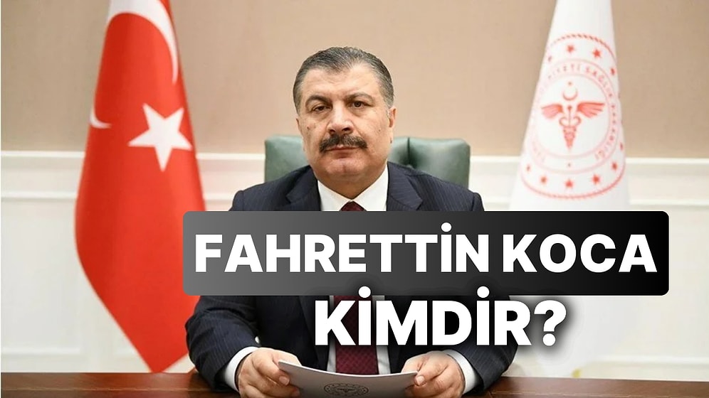 Fahrettin Koca Kimdir? Sağlık Bakanı Fahrettin Koca Neden İstifa Etti, İstifa Sorularına Ne Yanıt Verdi?