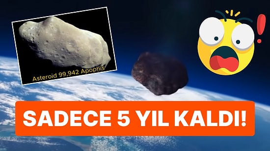 Bir Cisim Yaklaşıyor Efendim: 2029'da Dünya'yı Teğet Geçecek, O Anlar 10 Bin Yılda Bir Gerçekleşmiş Olacak!