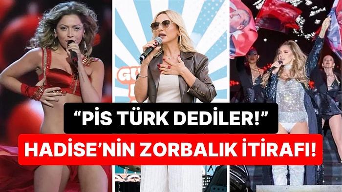 Gurbet Kuşu Festivali'nde Konuşan Hadise Kendisine "Pis Türk" Denilerek Zorbalık Yapıldığını İtiraf Etti!
