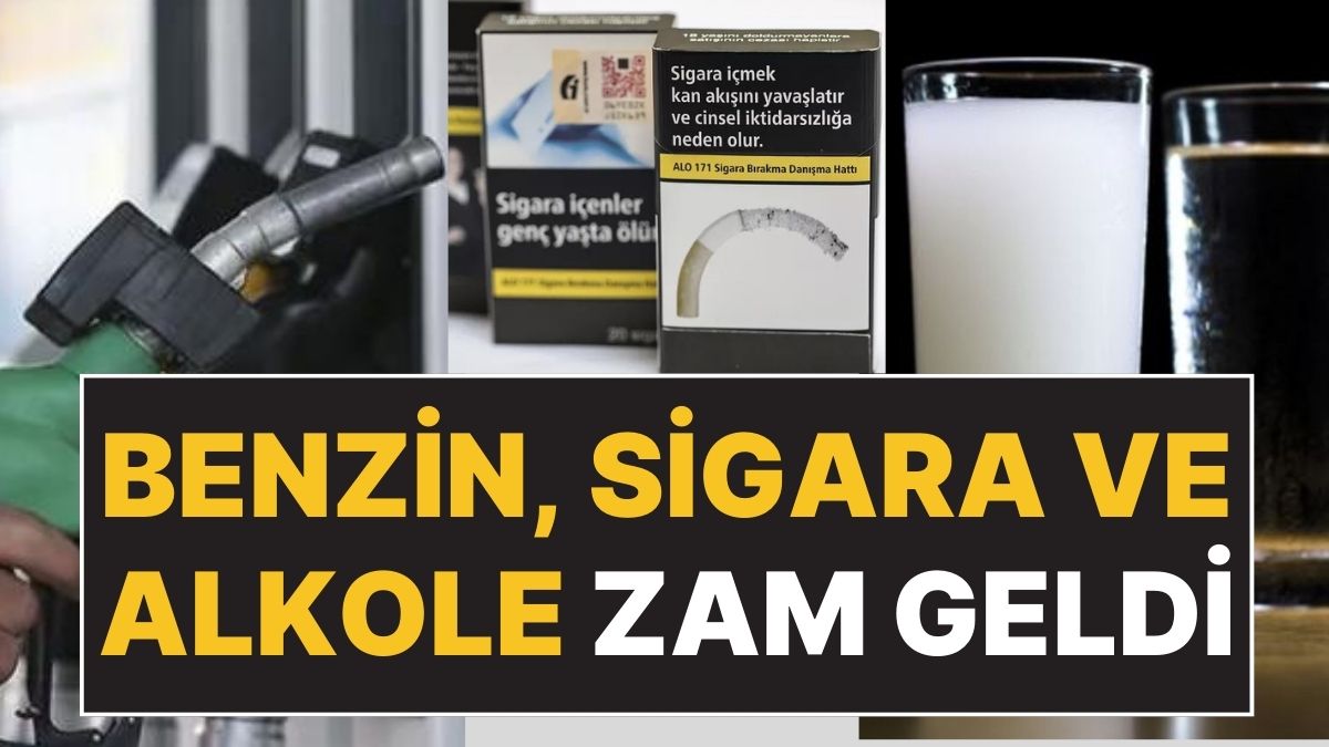 Gelir İdaresi Başkanlığı Açıkladı: Akaryakıt, Sigara Ve Alkole Zam Geldi!