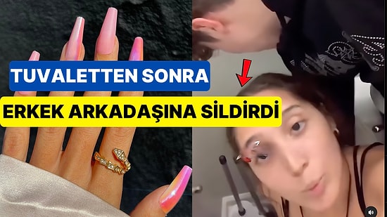 Tırnakları Uzun Olduğu İçin Tuvaletten Sonra Kendini Erkek Arkadaşına Sildiren Kadın "Seviyorsa Yapacak" Dedi