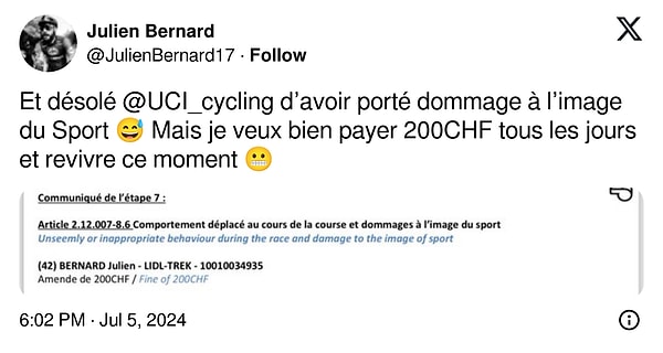 Bernard da  X'te yaptığı paylaşımda, "Sporun imajına zarar verdiğim için UCI'dan özür dilerim" ifadelerini kullandı.