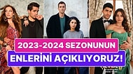 2023-2024 Yerli Dizilerinin Enlerini Açıklıyoruz!