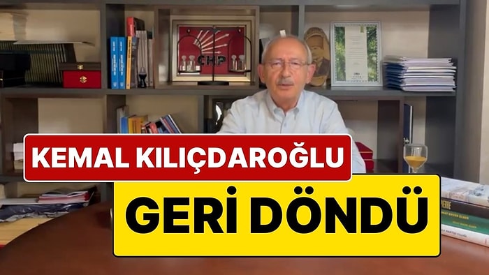 Kemal Kılıçdaroğlu Yeni Video İle Geri Döndü: “Sizlere Sitem Etmek İstiyorum”