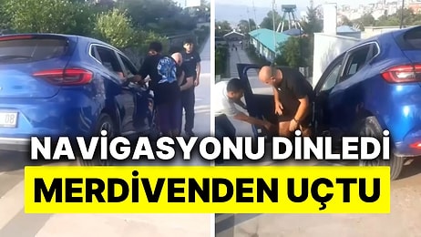 Navigasyonda Yanlışlıkla Yürüyüş Modunu Seçen Araç Sürücüsü Yol Tarifleri Sonucu Merdivenden Uçtu