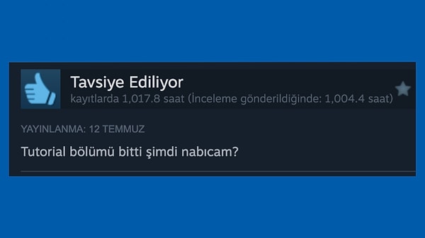 N'olur oynama süresine bakın.