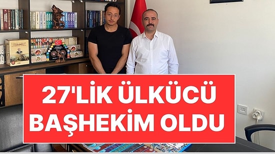 Ülkü Ocakları 'Gurur' Diye Paylaştı, Tartışma Başladı: 27 Yaşındaki Ülkücü Başhekim Gündem Oldu!