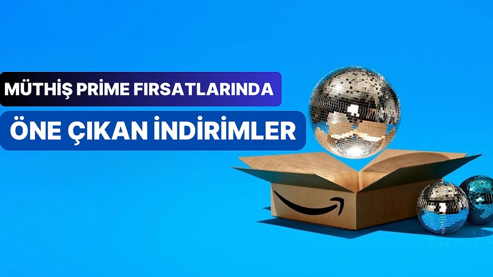 Beklenen Gün Geldi! Binlerce Üründe Yer Alan Amazon Prime Day İndirimlerinde Öne Çıkan Fırsatlar