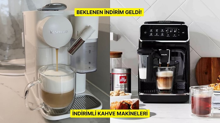 Prime Day ve Büyük Premium Günleri’nden Tam Otomatiğinden Filtresine: İndirimli Kahve Makineleri