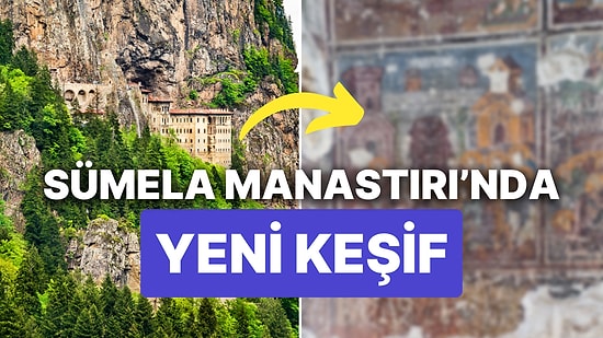 Sümela Manastırı'nda Yeni Keşif: 'Hz. İsa'nın Son Akşam Yemeği' Sahnesi Ortaya Çıktı!