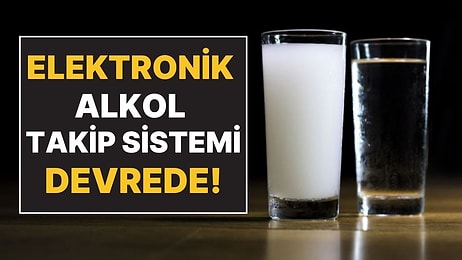 Elektronik Alkol Takip Sistemi Devre Girdi: e-Devlet Üzerinden İzlenecek!