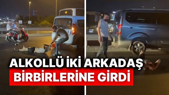 Avcılar’da Alkollü İki Arkadaşın Trafiğin Ortasında Birbirlerine Girdikleri İlginç Anlar