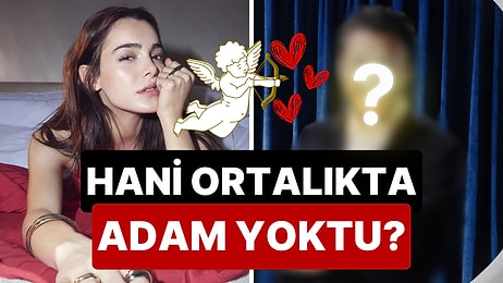 "Adam Kalmadı" Diyen Hafsanur Sancaktutan'ın En Popüler 'Adamlardan' Biriyle Aşk Yaşadığı İddia Edildi!