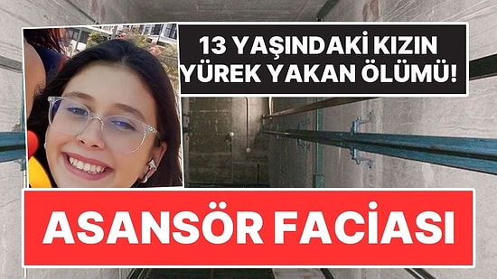 Ankara'da Asansör Faciası: 13 Yaşındaki Beren Su'nun Yürek Yakan Ölümü!