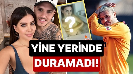 Buyrun Buradan Yakın: Icardi, Kendisinden Boşanmaya Karar Veren Wanda Nara'nın Üstsüz Pozunu Paylaştı!