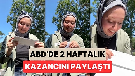 Work and Travel Programı ile Amerika'ya Giden Bir Türk 2 Haftalık Kazancını Paylaştı