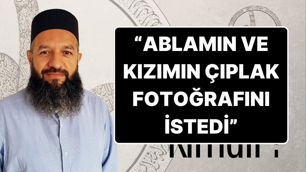 Bursa’daki Sapık Şeyhin Kadın Müridi Anlatı: “Benden Kardeşim ve Kızımın Fotoğrafını İstedi”