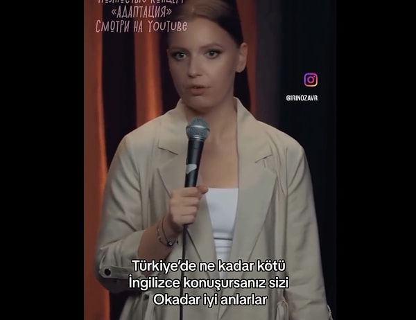 "Türkiye'de İngilizceniz ne kadar kötü olursa o kadar iyi anlarlar." diyen İrina Prikhodko, Türkiye'de İngilizce'sinin günden güne kötüleştiğini söyledi.