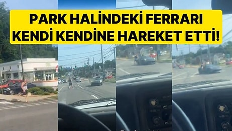 Sokağa Park Ettiği Ferrari'nin Kendi Kendine Hareket Ettiğini Gördü! Aracın İçine Atlayıp Durdurmaya Çalıştı