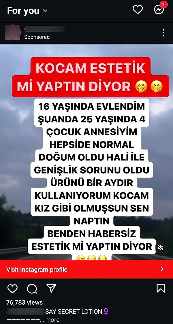 Fakat geçtiğimiz günlerde bir Instagram reklamında kullanılan dil tam anlamıyla şoke etti. 'Kocam, kız gibi olmuşsun dedi', 'Genişlik sorunu oldu' gibi tabirler görenlerin beynine kan sıçrattı.