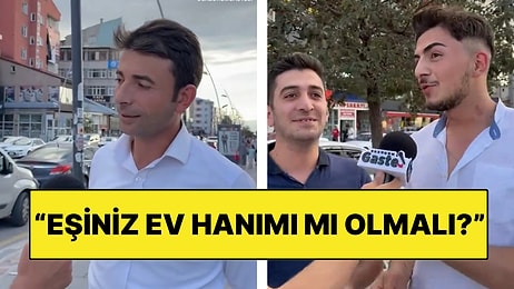 Muhabir Sordu Erkekler Yanıtladı: “Evlendiğinizde Eşiniz Çalışmalı mı Ev Hanımı mı Olmalı?”