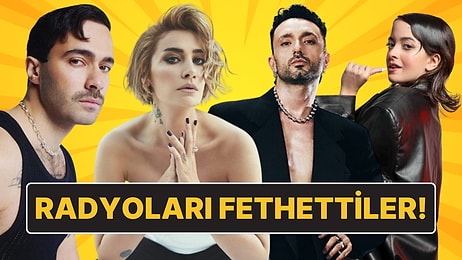 Sıla'dan Mabel Matiz'e Melis Fis'ten Mert Demir'e Bu Hafta Radyoları Fethedenler!