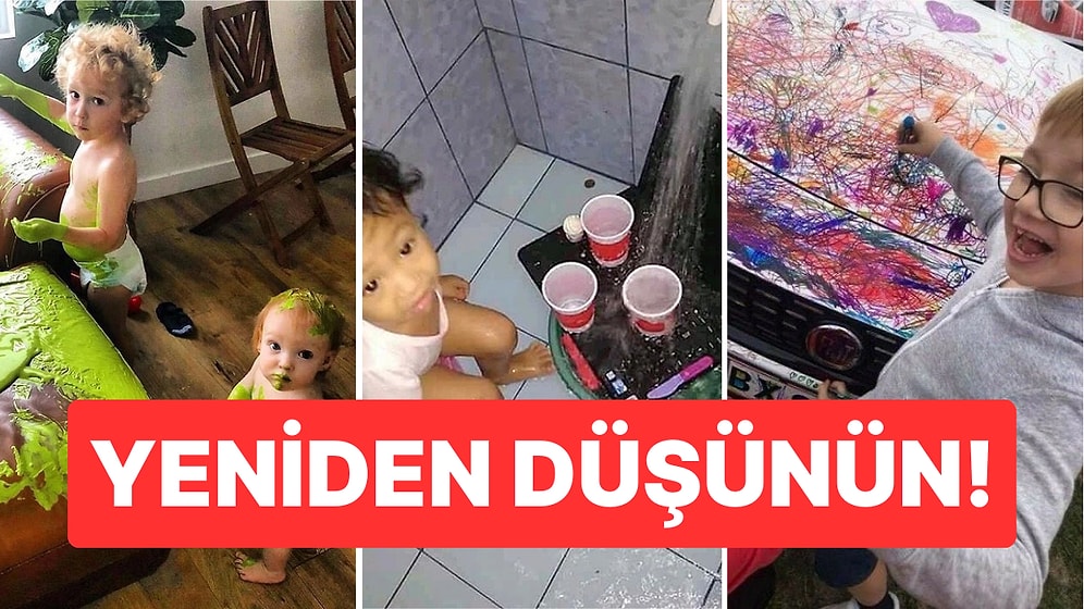 Çocuk Sahibi Olmayı Yeniden Düşünmenize Sebep Olacak Yaramazlık Akan Görseller