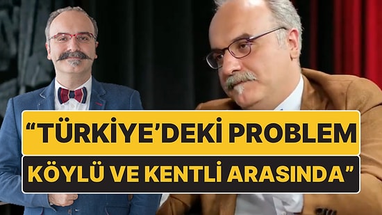 "Türkiye'deki Problem Köylü ve Kentliler Arasında" Diyen Tarihçi Emrah Safa Gürkan'a Gelen Tepkiler