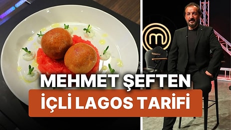 MasterChef Türkiye'den Mehmet Şef'in Gizli Tarifi İçli Lagos! Peki İçli Lagos Nasıl Yapılır?