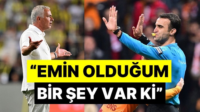 Mourinho Okan Buruk'u Hedef Aldı: Süper Lig'deki İlk Maçının Ardından Hakemlerden Dert Yandı