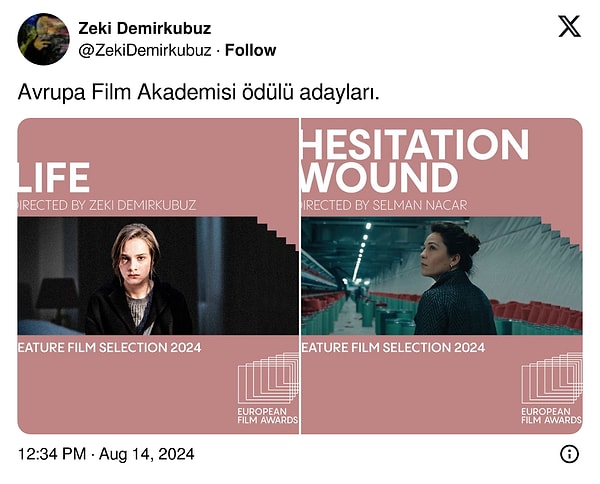 Ünlü yönetmen 'Hayat' filminin Avrupa Film Akademisi 2024 ödülleri adayları arasında yer aldığını X/Twitter hesabı üzerinden duyurdu. Duyuruyu yaparken ‘Tereddüt Çizgisi’ni de paylaşması dikkatlerden kaçmadı.