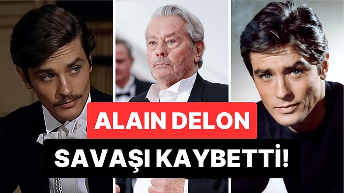 Fransız Sinema Efsanesi Alain Delon Hayatını Kaybetti!