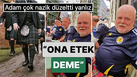 Bir Türk, İskoç Bir Adama İskoç Erkeklerinin Neden Etek Giydiğini Sordu: "Cenazelerde ve Düğünlerde Giyiliyor"