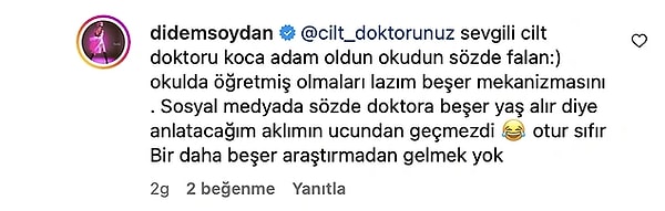 Hatırlarsanız Soydan, daha önce de "Ne yaşlandın be Didem" diyen takipçisine verdiği bir paragraf ders ile gündeme gelmişti!