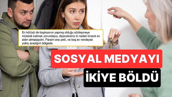 Kiracısı Olan Evi Satın Alan Kişinin, ''Evden Çıkartamıyorum'' İsyanı Sosyal Medyayı İkiye Böldü