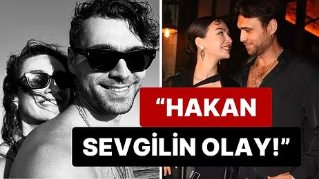 Güzeller Güzeli Sevgilisi Birce Akalay'la Tatile Çıkan Hakan Kurtaş'ın Pozları "Tadını Çıkart" Dedirtti!