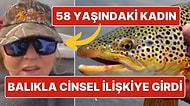 ‘Balıkla’ Cinsel İlişkiye Girdiği İddia Edilen 58 Yaşındaki Kadın Mahkemeye Çıkarıldı