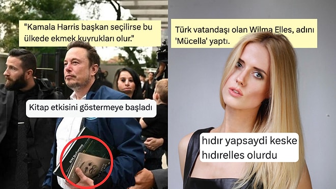 Elon Musk'ın Etkilendiği Kitaptan Wilma Elles'e Yeni İsim Önerilerine Son 24 Saatin Viral Tweetleri