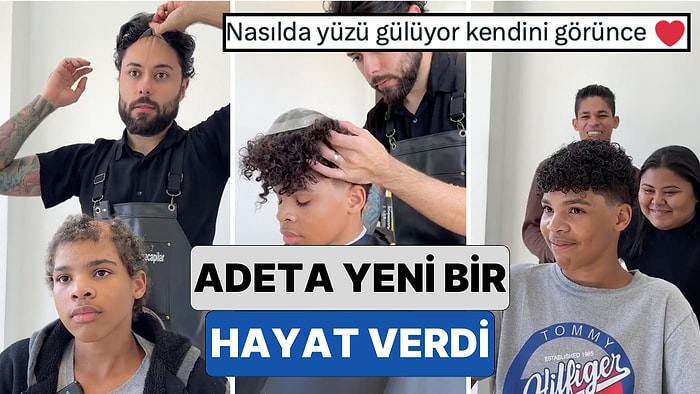 Bir Kuaförün Yıllar Önce Geçirdiği Kaza Sebebiyle Saçlarını Kaybeden Çocuğa Yaşattığı Mutluluk Kalpleri Isıttı