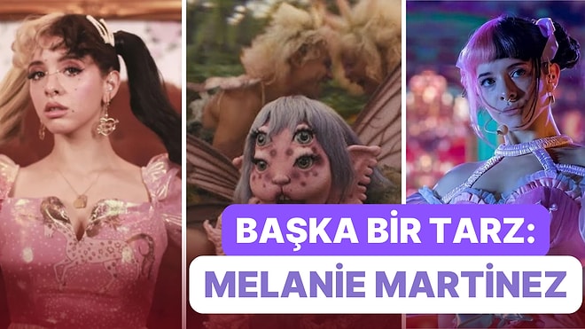 Başka Bir Tarz Bambaşka Bir Ses: Muhteşem Şarkılarıyla Karşınızda Melanie Martinez